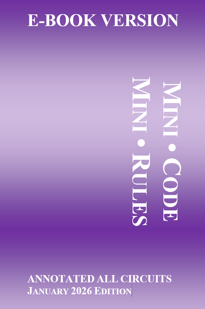 2026 E-Annotated: Annotated Bankruptcy MiniCode / MiniRules